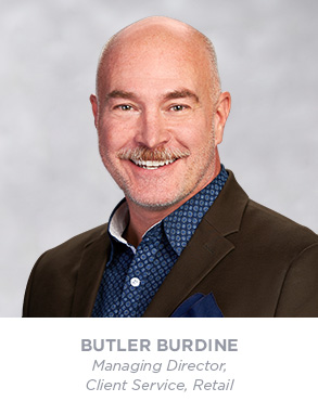 Butler Burdine - Managing Director - Client Service, Retail