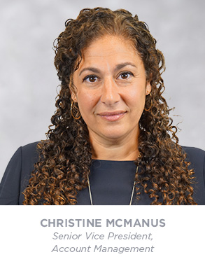 Christine McManus - Senior Vice President - Account Management